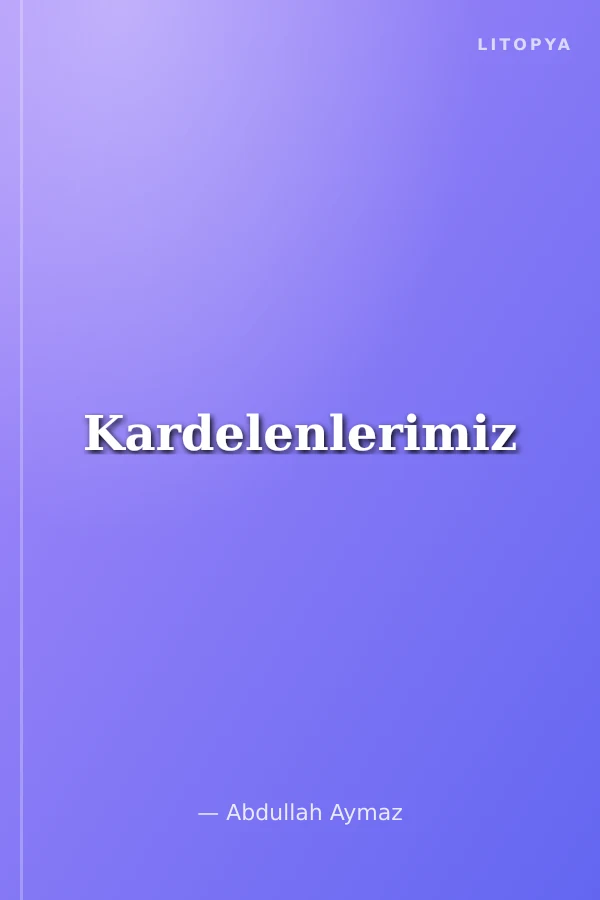 Kardelenlerimiz