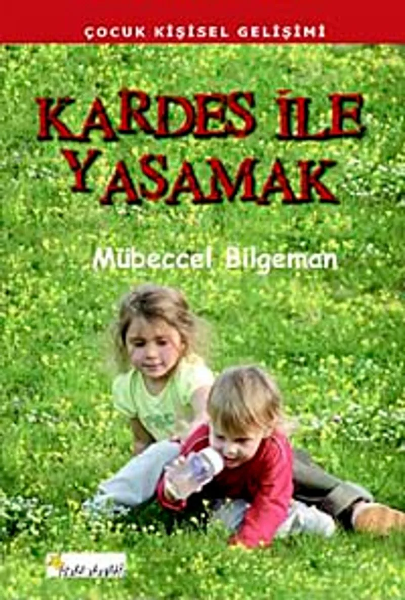 Kardeş İle Yaşamak