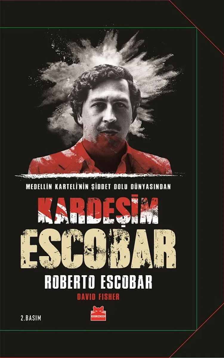 Kardeşim Escobar Medellin Karteli'nin Şiddet Dolu Dünyasından