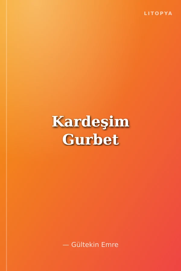 Kardeşim Gurbet