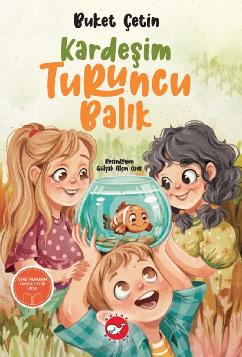 Kardeşim Turuncu Balık