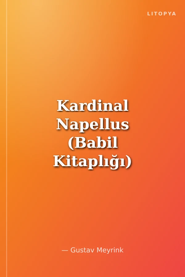 Kardinal Napellus (Babil Kitaplığı)