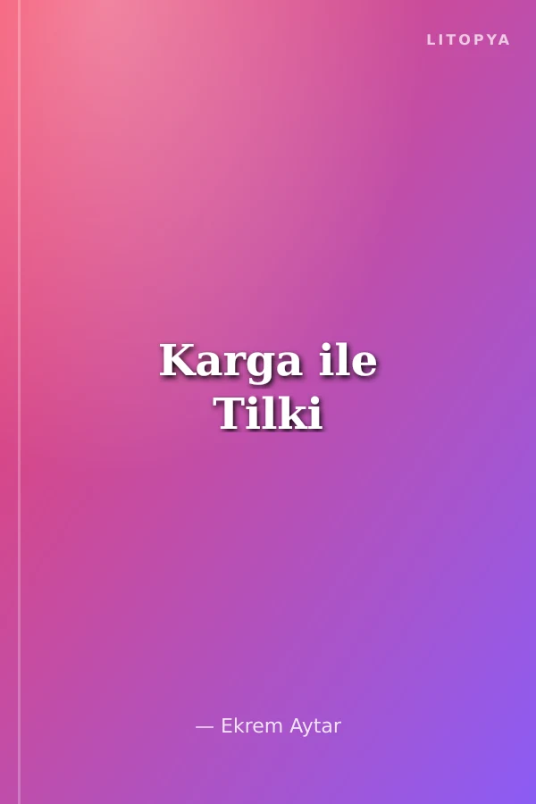 Karga ile Tilki