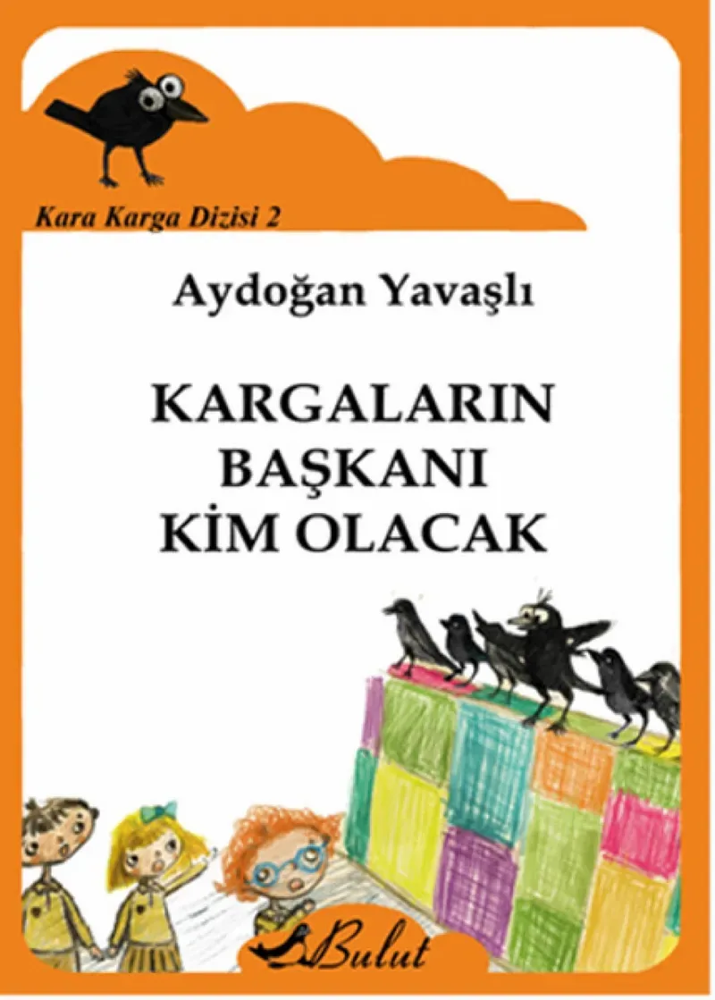 Kargaların Başkanı Kim Olacak / Kara Karga Dizisi 2