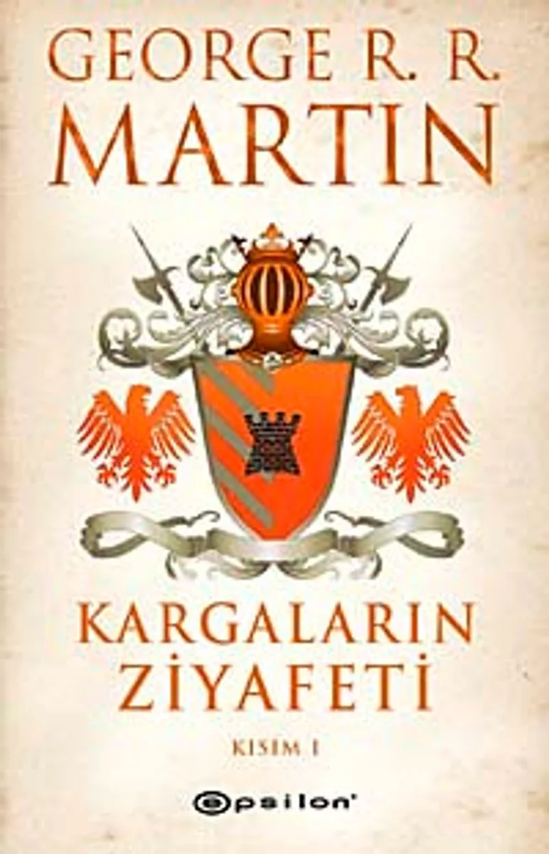 Kargaların Ziyafeti (2 Kitap) / Buz ve Ateşin Şarkısı 4
