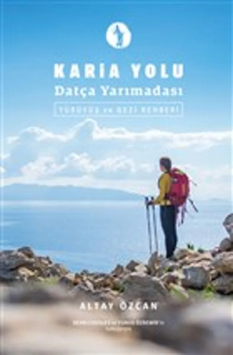 Karia Yolu Datça Yarımadası Yürüyüş ve Gezi Rehberi