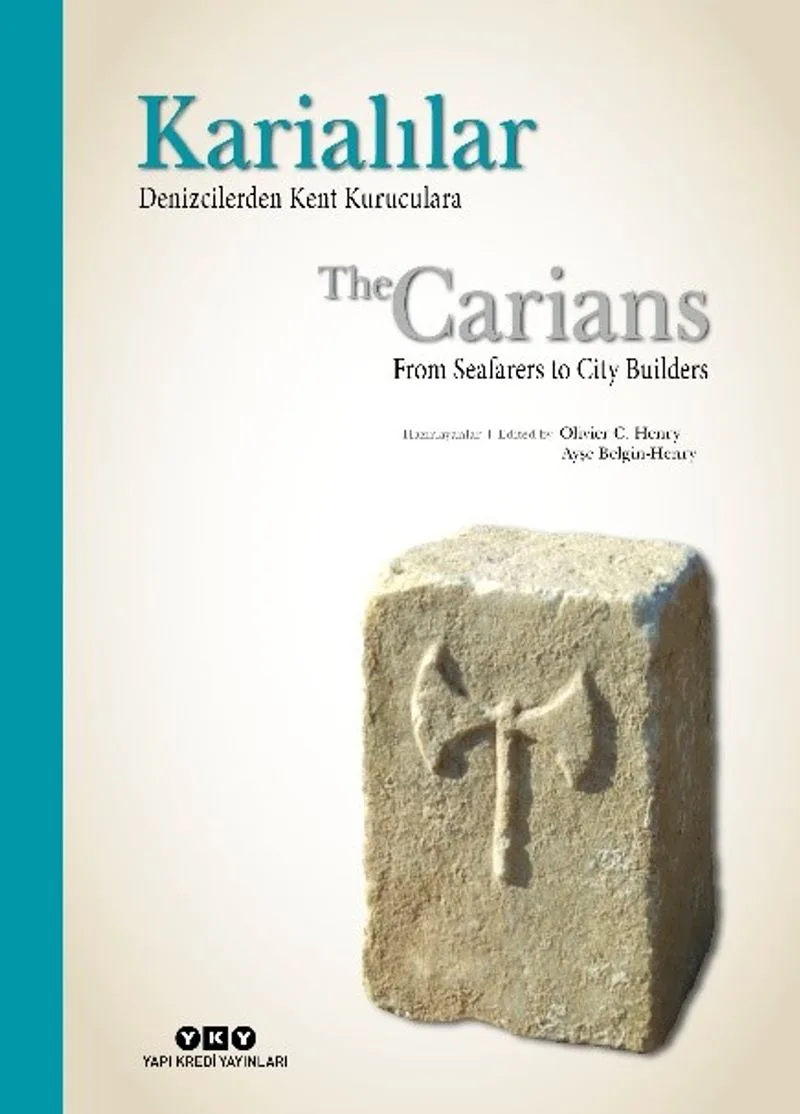 Karialılar &ndash; Denizcilerden Kent Kuruculara (Karton Kapak)