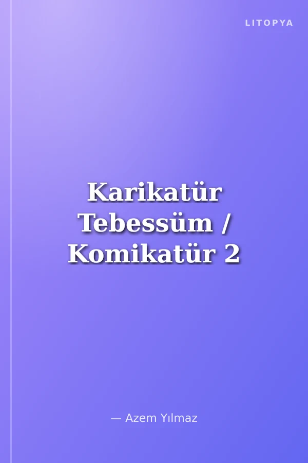 Karikatür Tebessüm / Komikatür 2