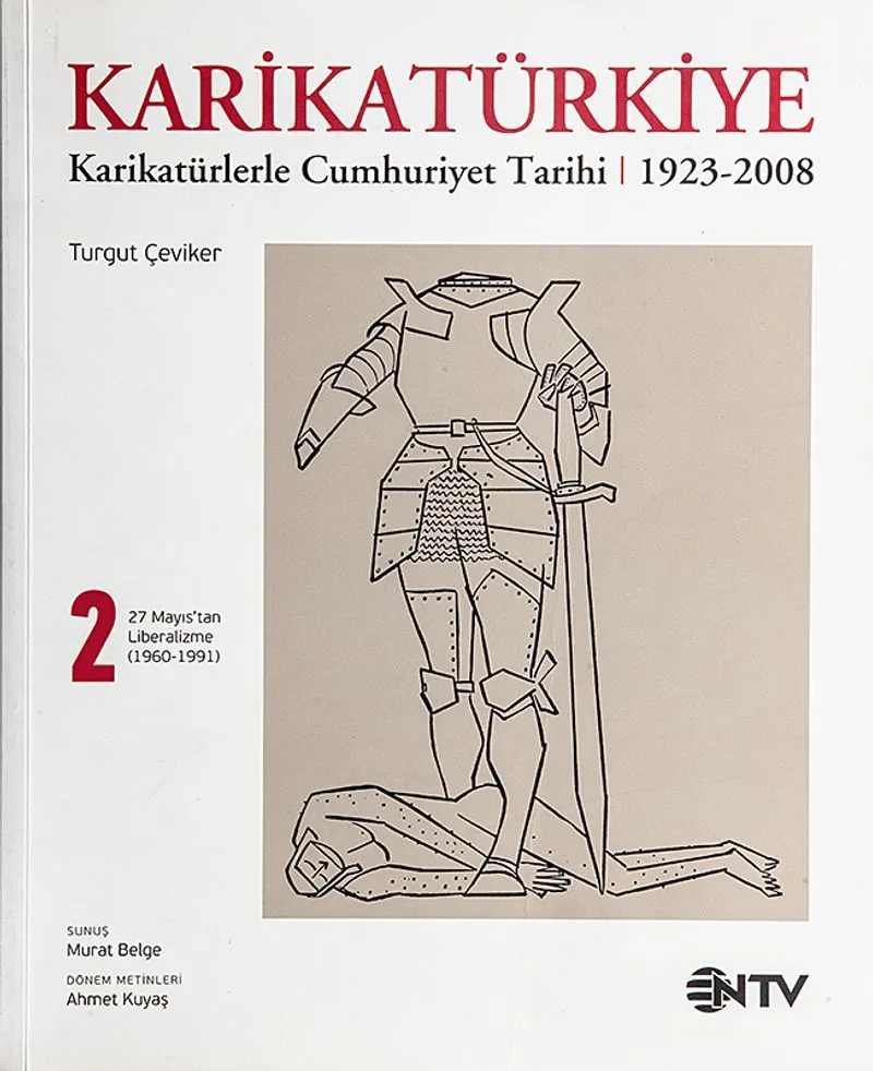 KarikaTürkiye 2: 27 Mayıs'dan Liberalizme 1960-1991