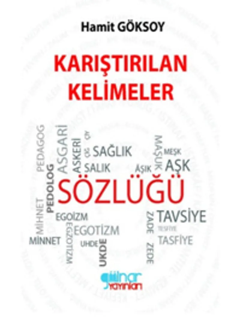 Karıştırılan Kelimeler Sözlüğü