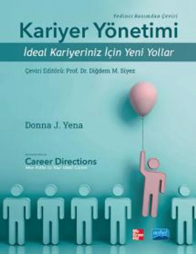 Kariyer Yönetimi İdeal Kariyeriniz için Yeni Yollar