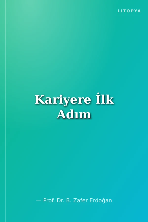 Kariyere İlk Adım