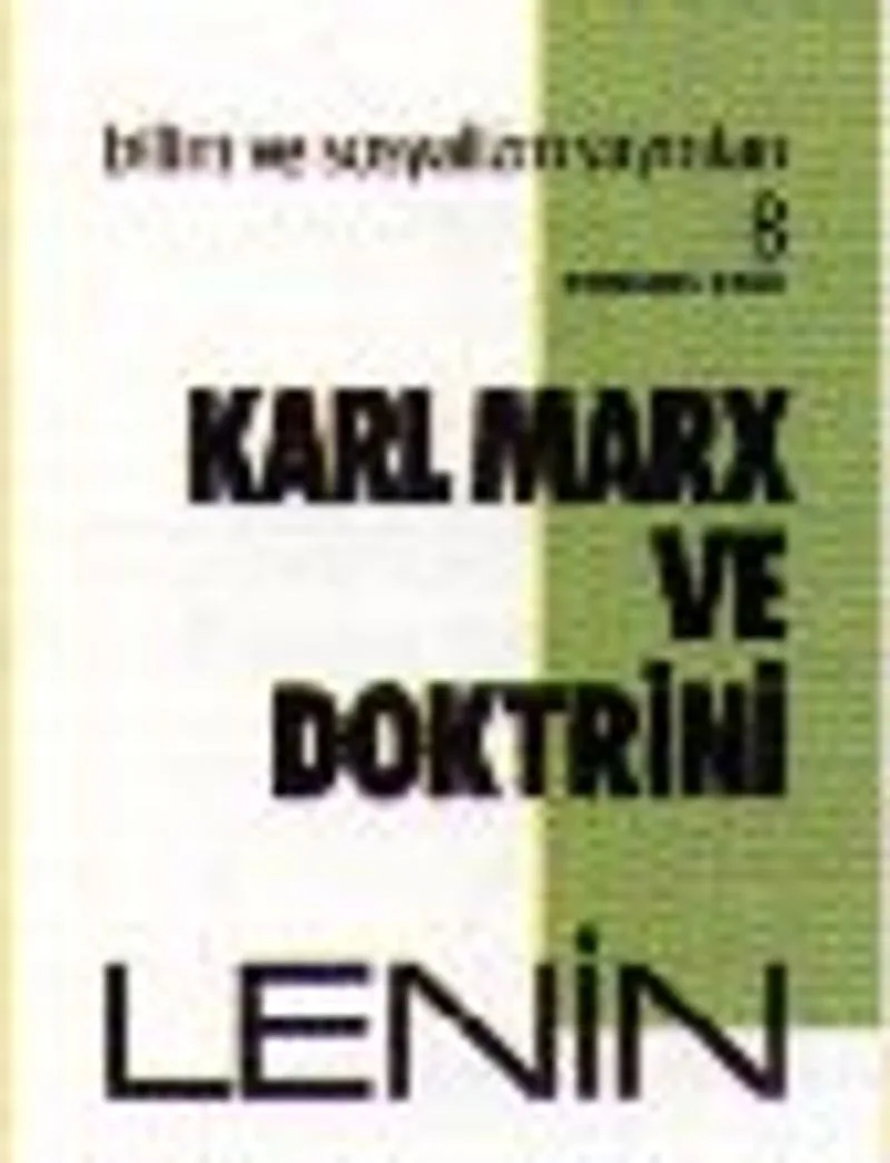 Karl Marx ve Doktrini