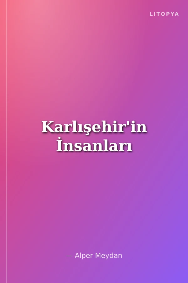 Karlışehir'in İnsanları