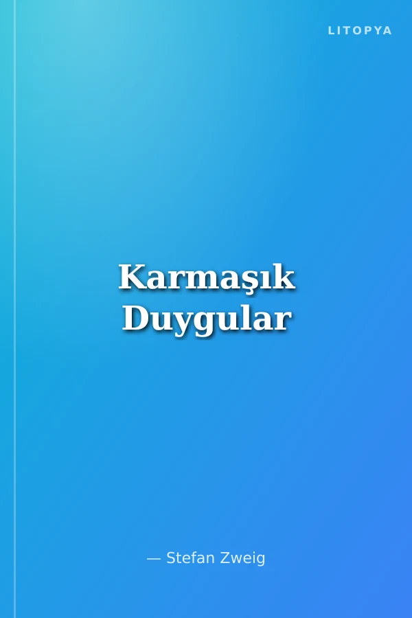 Karmaşık Duygular