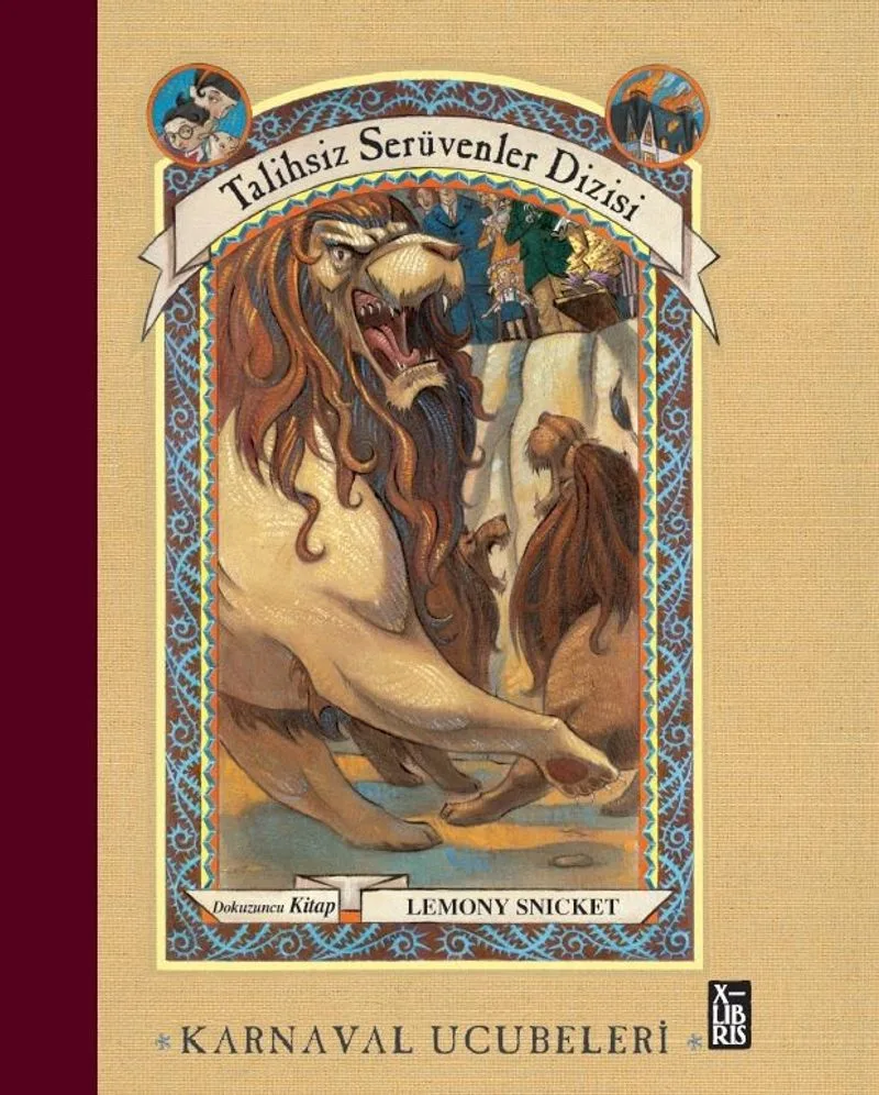 Karnaval Ucubeleri / Talihsiz Serüvenler Dizisi 9
