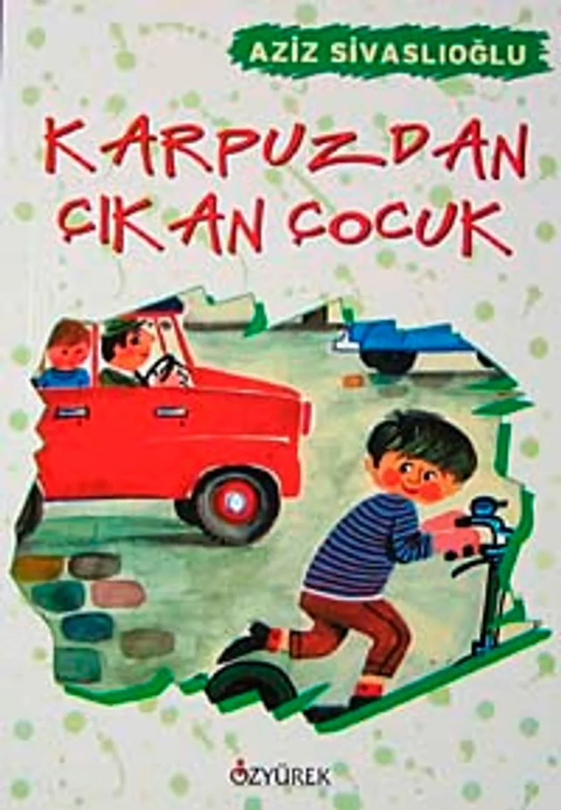 Karpuzdan Çıkan Çocuk