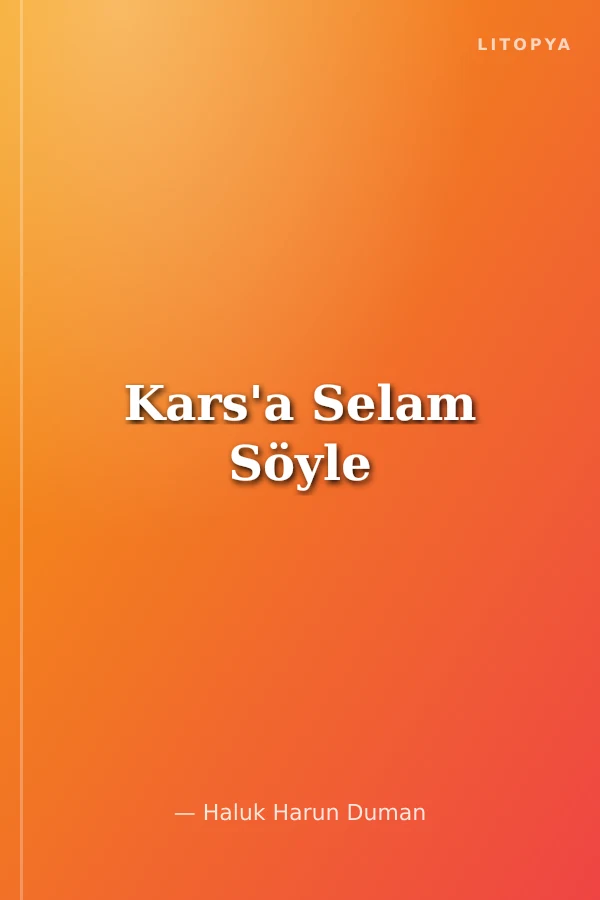Kars'a Selam Söyle