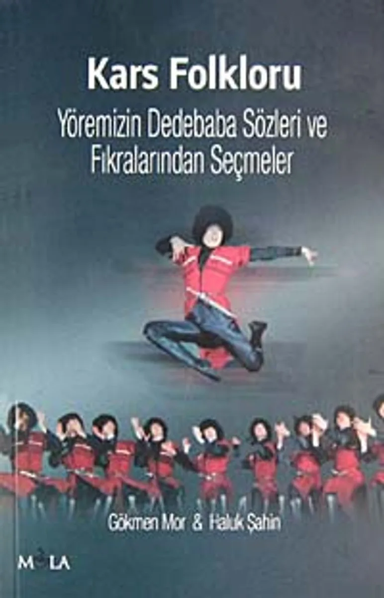 Kars Folkloru Yöremizin Dedebaba Sözleri ve Fıkralarından Seçmeler