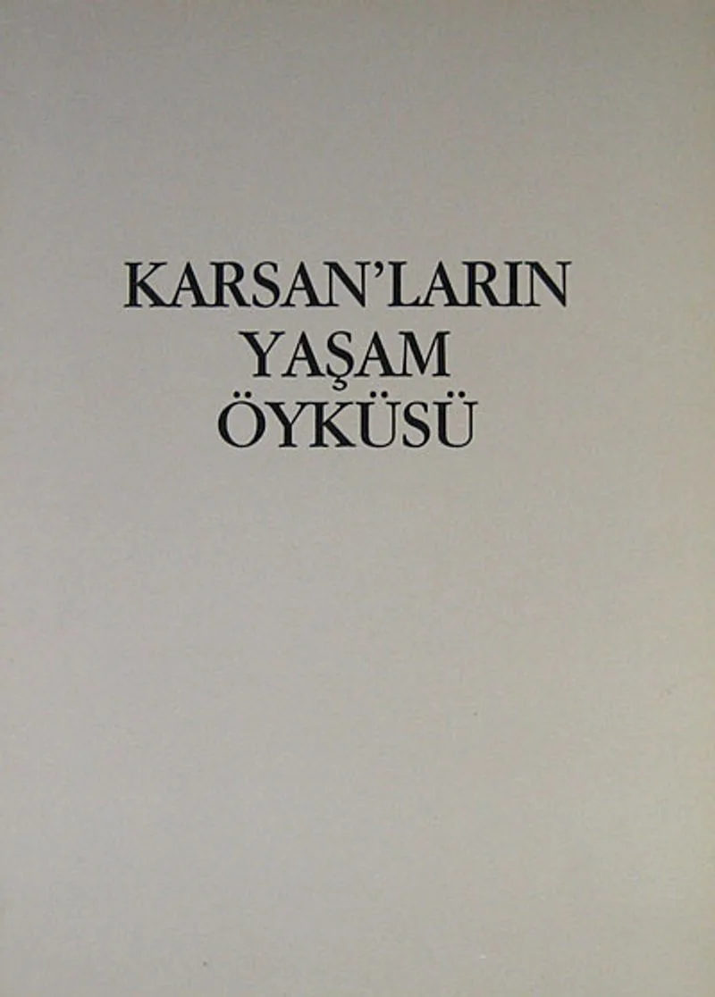 Karsan'ların Yaşam Öyküsü (1-E-11)