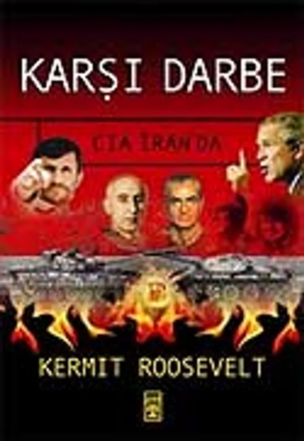 Karşı Darbe / CIA İran'da