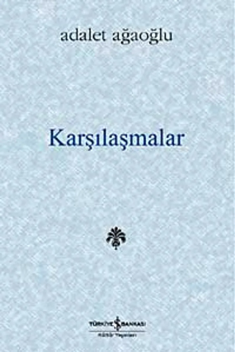 Karşılaşmalar (Karton Kapak)