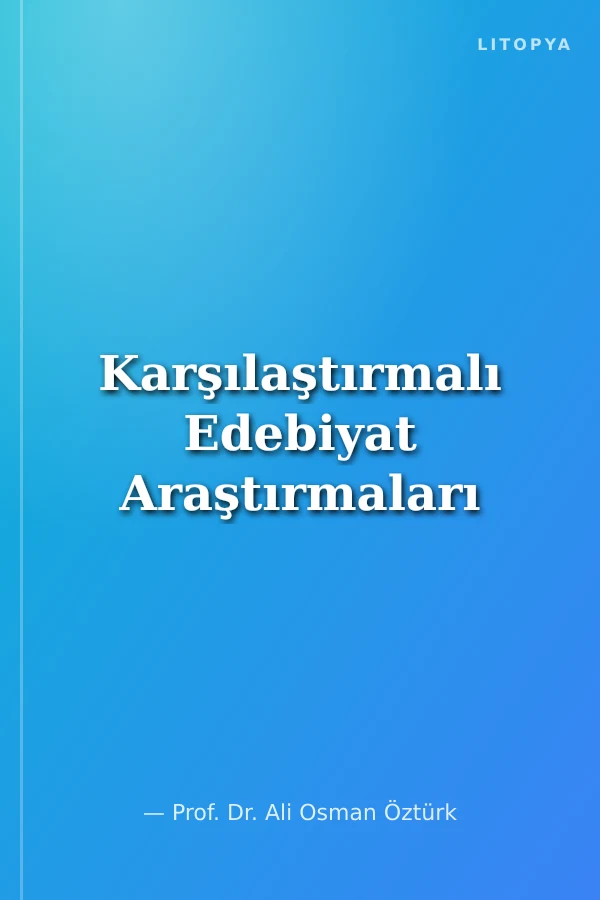 Karşılaştırmalı Edebiyat Araştırmaları