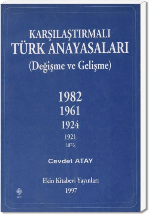 Karşılaştırmalı Türk Anayasaları