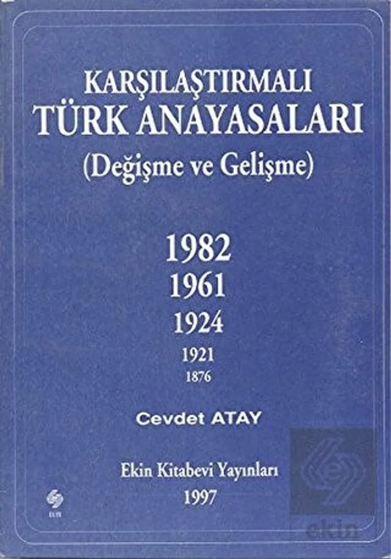 Karşılaştırmalı Türk Anayasaları