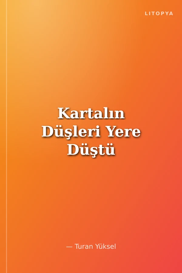Kartalın Düşleri Yere Düştü