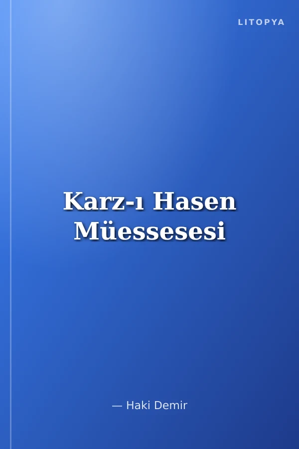 Karz-ı Hasen Müessesesi