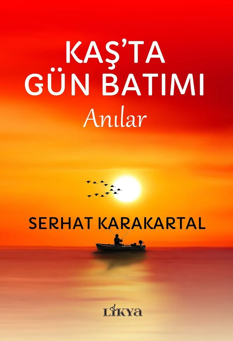Kaş'ta Gün Batımı Anılar