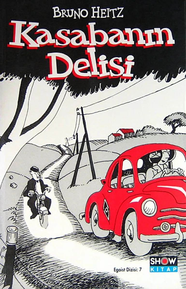 Kasabanın Delisi