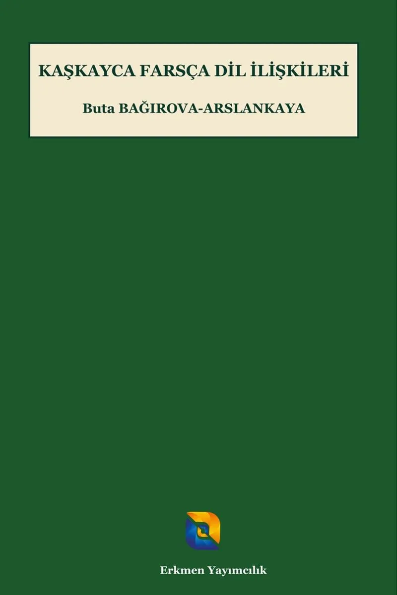 Kaşkayca Farsça Dil İlişkileri