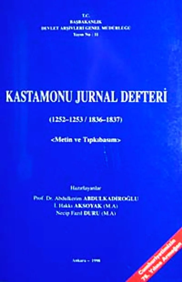 Kastamonu Jurnal Defteri (1252-1253 / 1836-1837) Metin ve Tıpkıbasım / 10-H-52