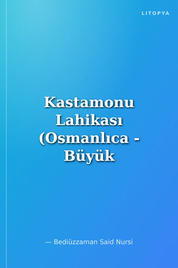 Kastamonu Lahikası (Osmanlıca - Büyük Boy) (Kod:614)