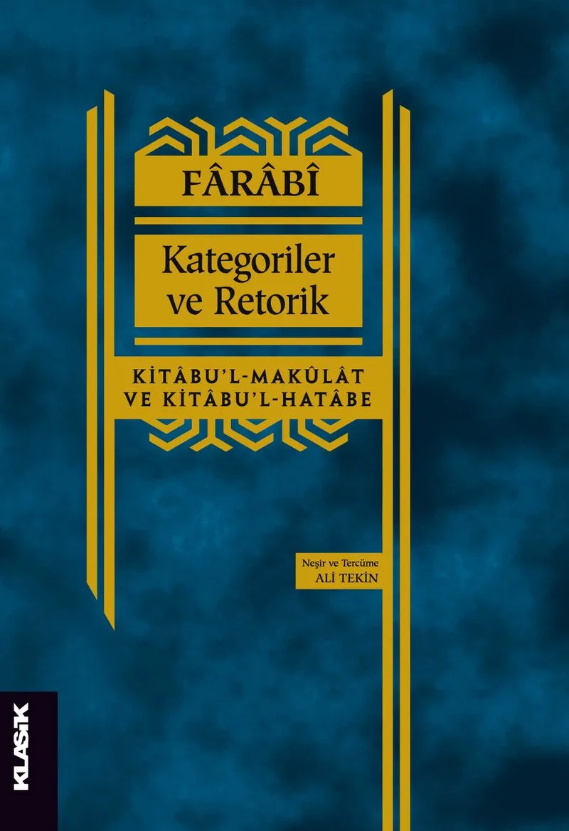 Kategoriler ve Retorik Kitabu'l-Makulat ve Kitabu'l-Hatabe