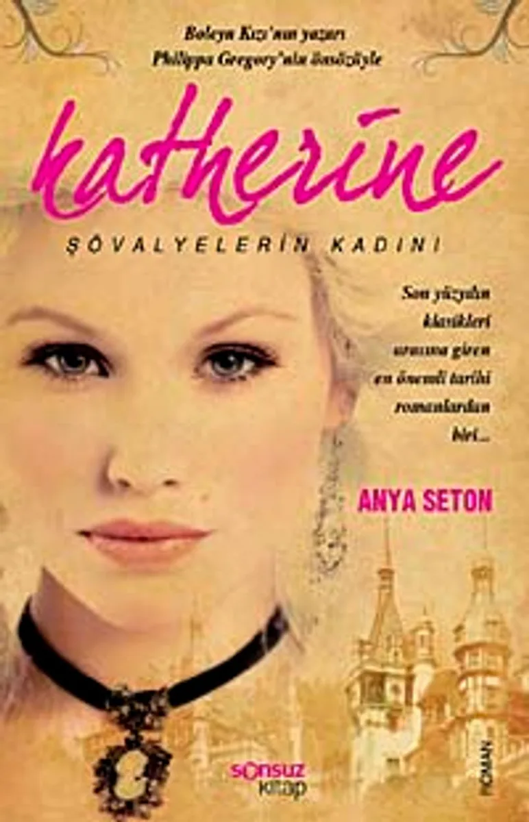 Katherine Şövalyelerin Kadını