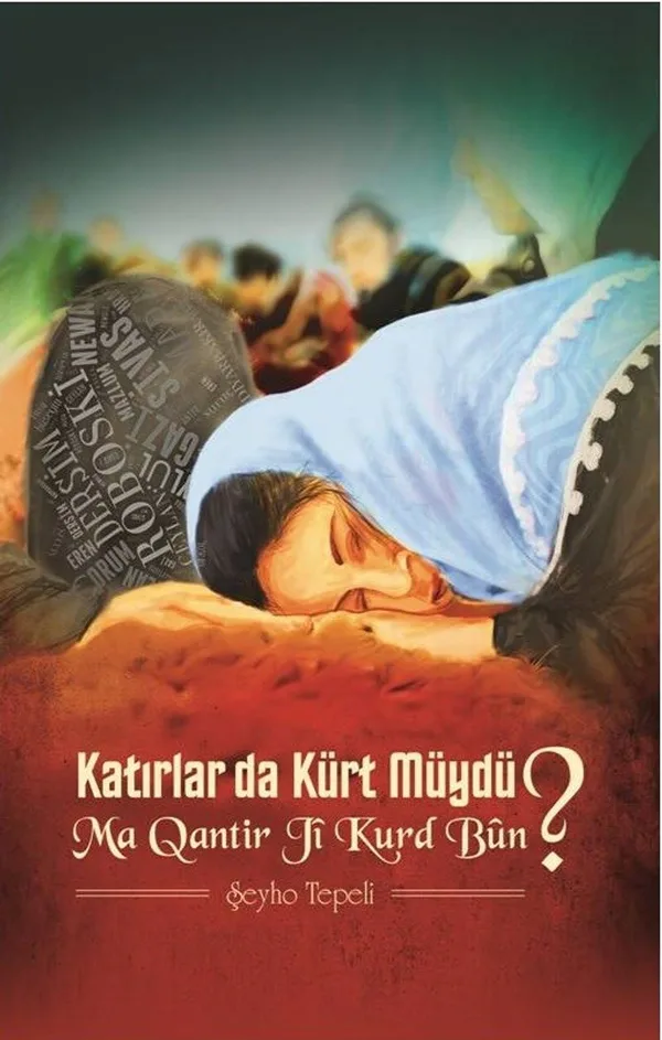 Katırlar da Kürt müydü? Ma Qantir Ji Kurt Bun?