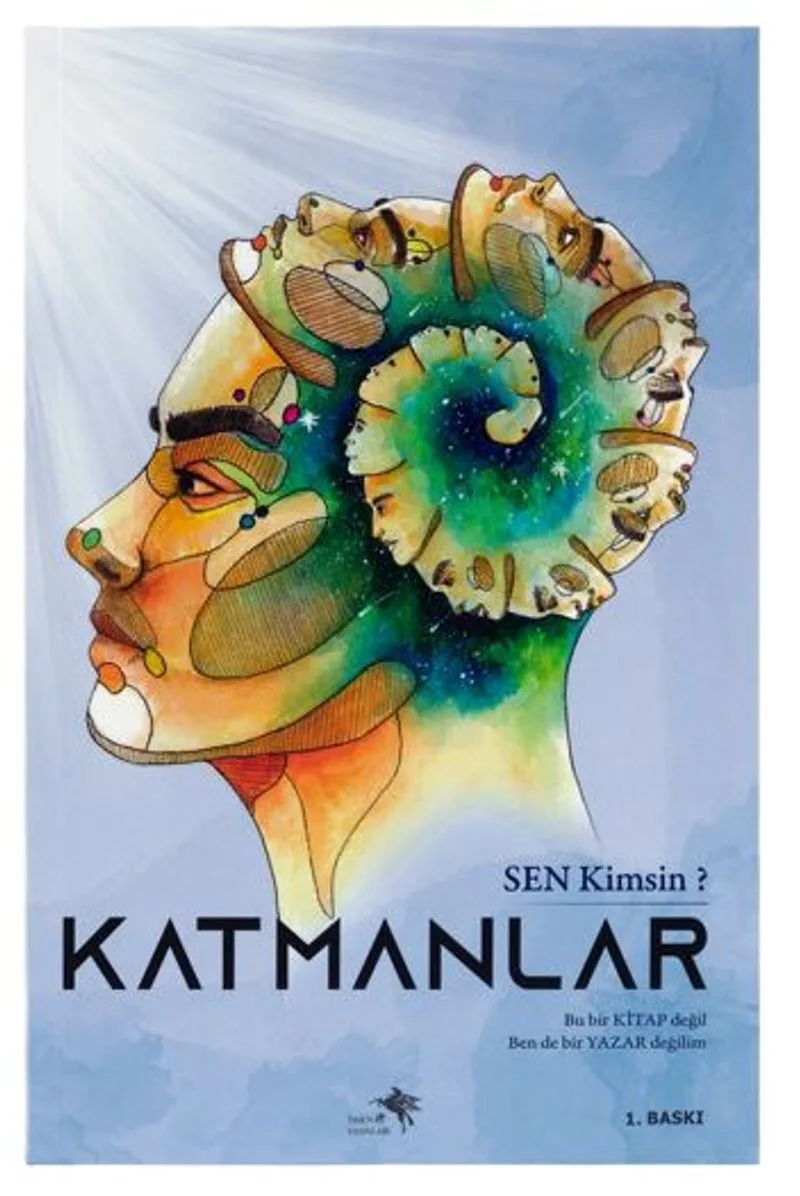 Katmanlar (Sen Kimsin?)