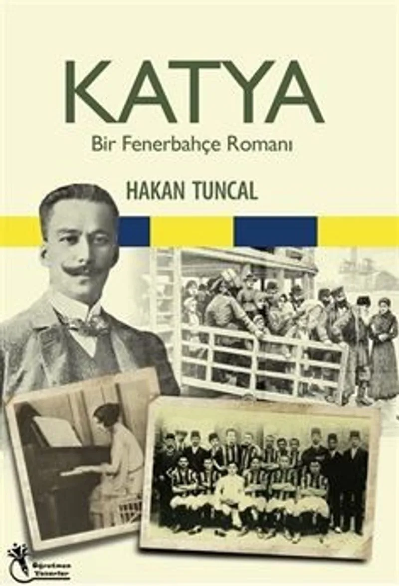 Katya Bir Fenerbahçe Romanı