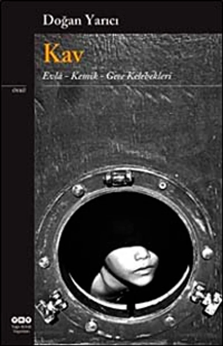 Kav Evla - Kemik - Gece Kelebekleri