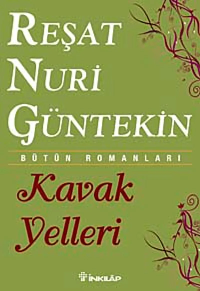Kavak Yelleri Bütün Romanları