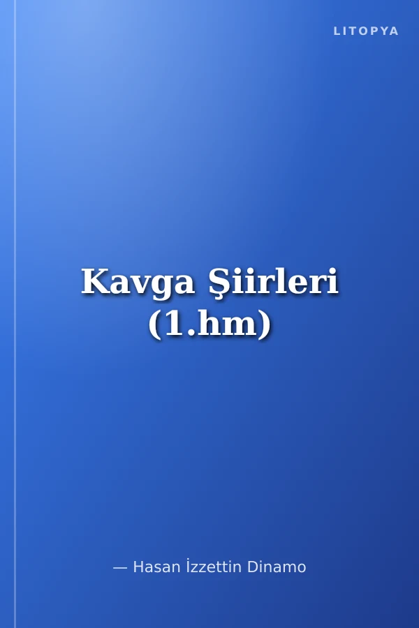 Kavga Şiirleri (1.hm)