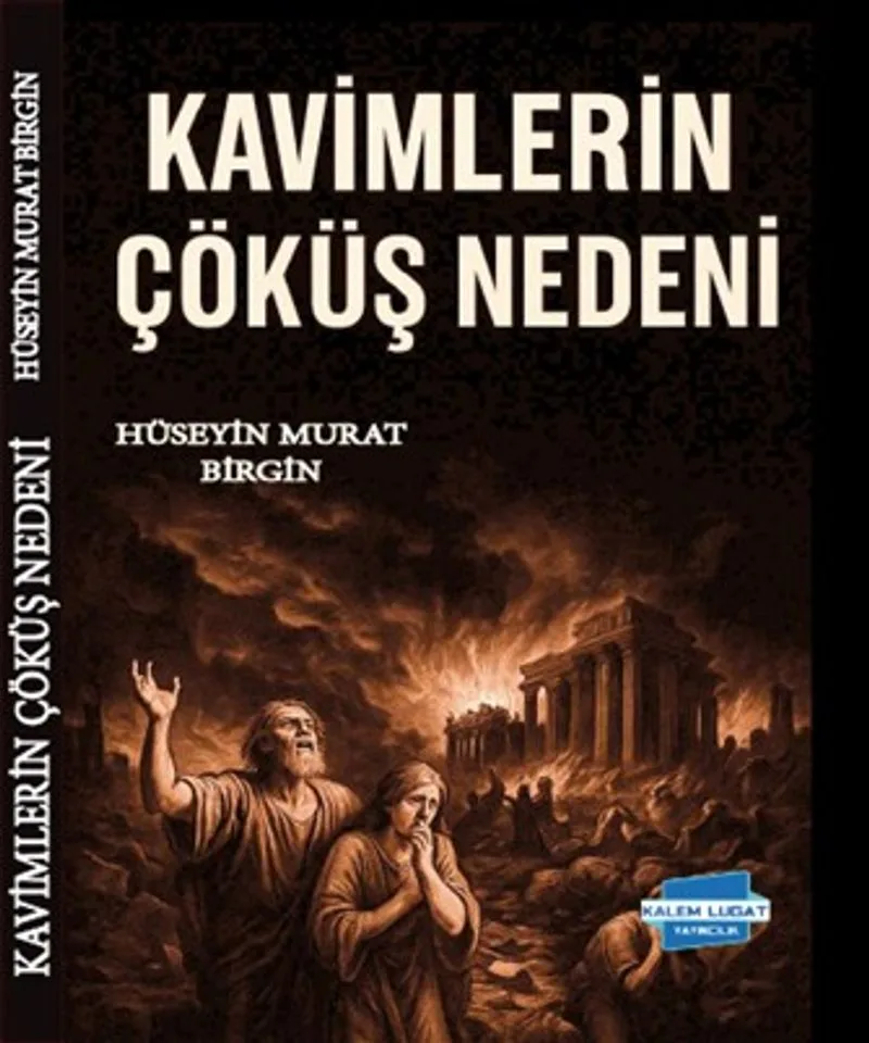 Kavimlerin Çöküş Nedeni