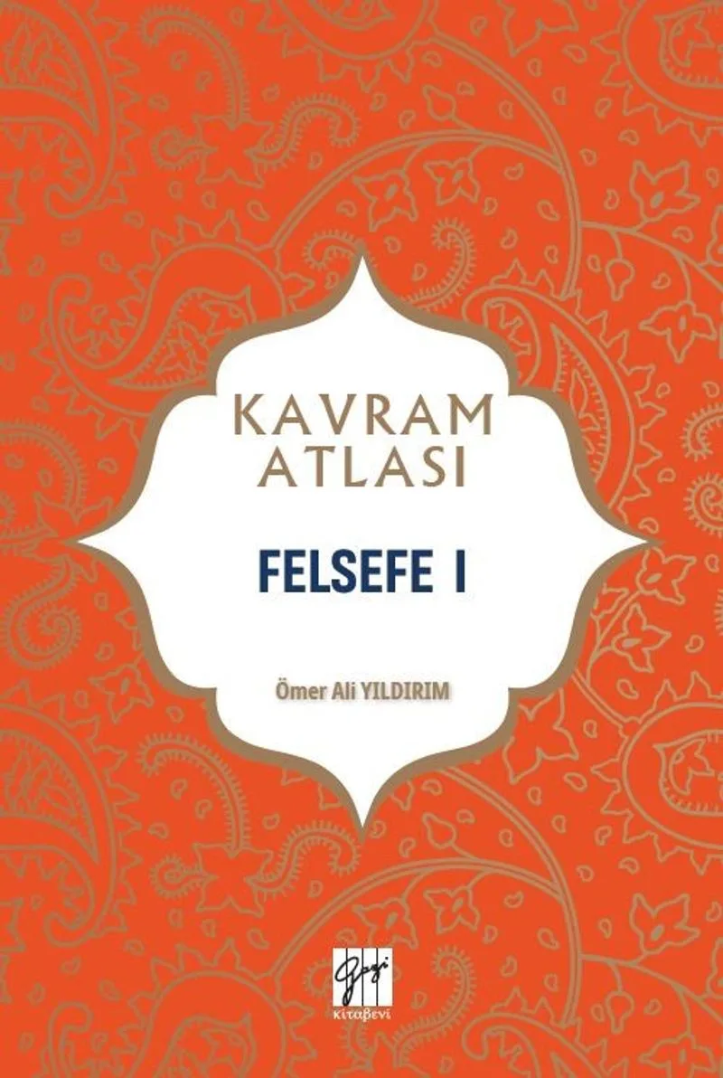 Kavram Atlası / Felsefe 1