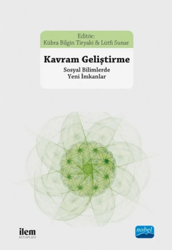 Kavram Geliştirme Sosyal Bilimlerde Yeni İmkanlar