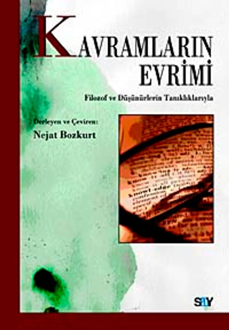 Kavramların Evrimi Filozof ve Düşünürlerin Tanıklıklarıyla