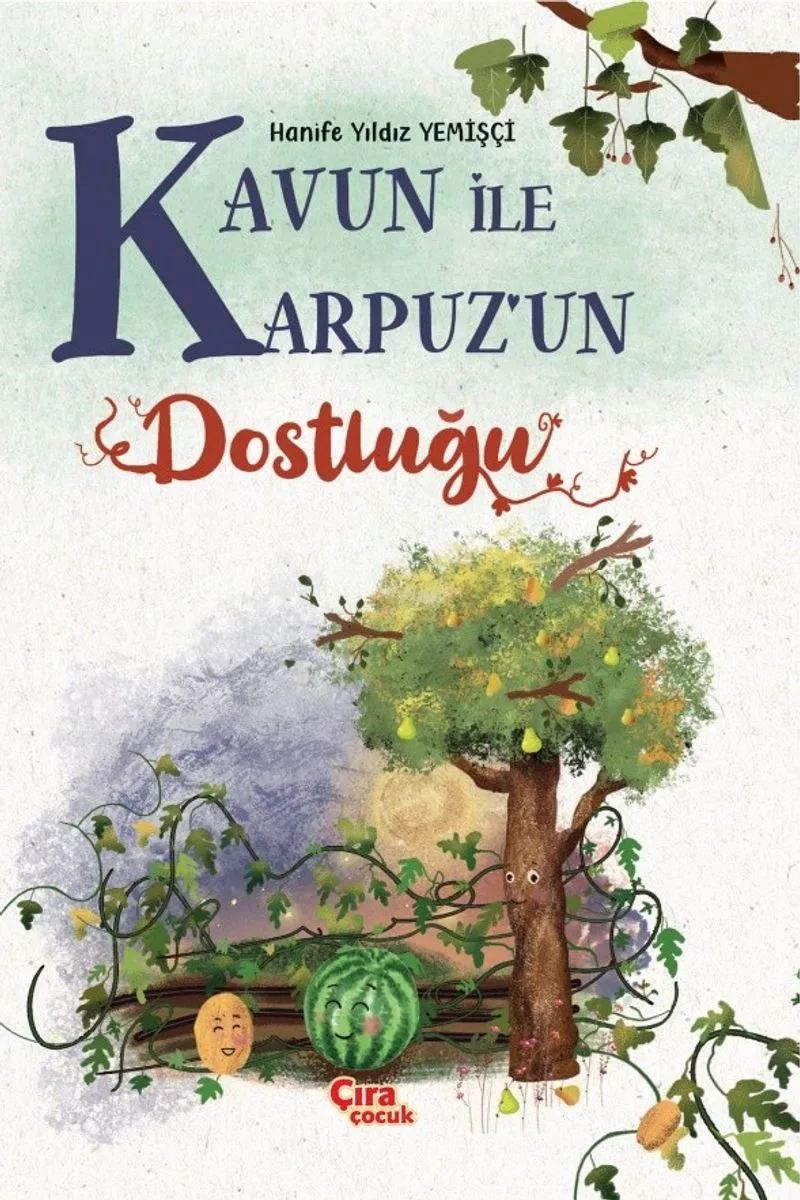 Kavun İle Karpuzun Dostluğu