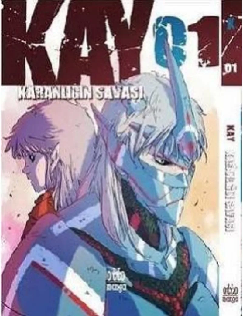 Kay Cilt 1 / Karanlığın Savaşı